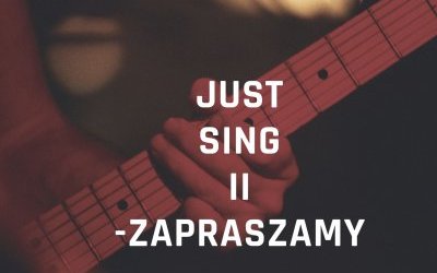 Zapraszamy do Just Sing II